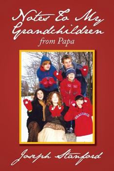 Paperback Notes To My Grandchildren: from PAPA Book