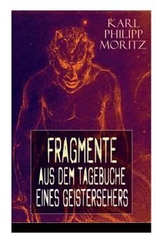 Paperback Fragmente aus dem Tagebuche eines Geistersehers Book