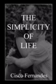 Paperback The Simplicity Of Life Book