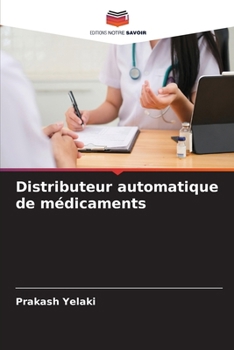Paperback Distributeur automatique de médicaments [French] Book