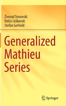 Hardcover Generalized Mathieu Series Book