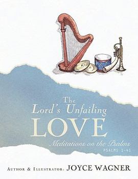 Paperback The Lord's Unfailing Love Book