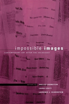 Paperback Impossible Images: Contemporary Art After the Holocaust Book