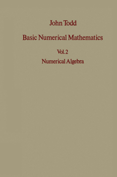 Hardcover Basic Numerical Mathematics: Vol 2: Numerical Algebra Book