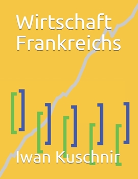 Paperback Wirtschaft Frankreichs [German] Book