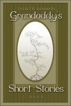 Paperback Grandaddy's Short Stories Book II Book