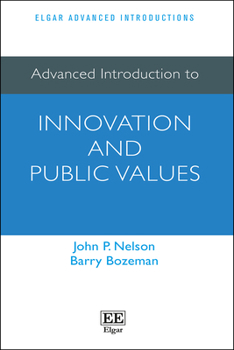 Paperback Advanced Introduction to Innovation and Public Values (Elgar Advanced Introductions series) Book