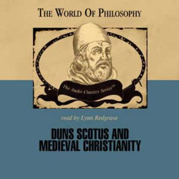 Audio CD Duns Scotus and Medieval Christianity Book