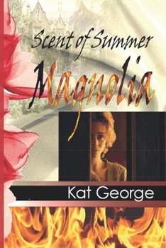 Paperback Scent of Summer Magnolia Book