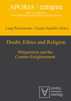 Hardcover Doubt, Ethics and Religion: Wittgenstein and the Counter-Enlightenment Book
