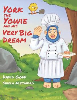 Paperback York the Yowie: And His Very Big Dream Book
