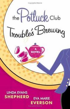 Paperback The Potluck Club Trouble's Brewing Book