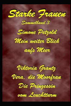 Starke Frauen 3 (German Edition)