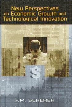 Hardcover New Perspectives on Economic Growth and Technological Innovation Book