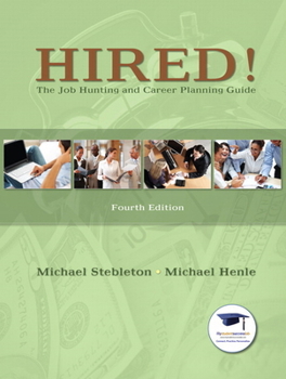 Paperback Hired! the Job Hunting and Career Planning Guide Book