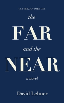 Paperback The Far and the Near Book