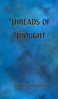 Hardcover Threads of Thought Book