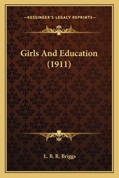 Paperback Girls And Education (1911) Book