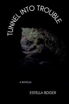 Paperback Tunnel into Trouble Book
