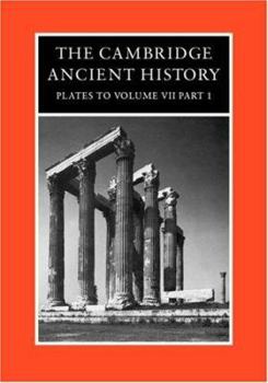 Hardcover The Cambridge Ancient History: Plates to Volume 7, Part 1 Book