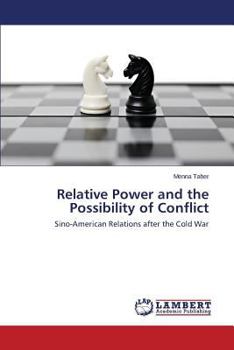 Paperback Relative Power and the Possibility of Conflict Book