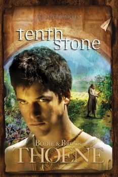 Tenth Stone - Book #10 of the A.D. Chronicles