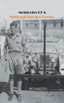 Paperback Memories Of A National Service Doctor Book