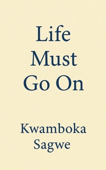 Paperback Life Must Go On Book