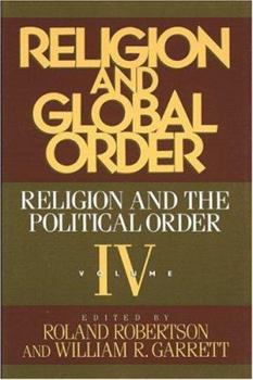 Religion and Global Order (Religion & the Political Order)
