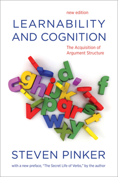 Paperback Learnability and Cognition, new edition: The Acquisition of Argument Structure Book