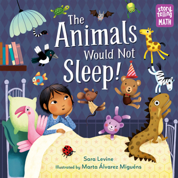 Hardcover The Animals Would Not Sleep! Book