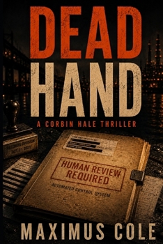 Paperback Dead Hand: A Corbin Hale Novel Book