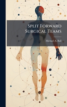 Hardcover Split Forward Surgical Teams Book