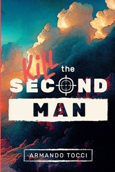 Paperback Kill the Second Man Book