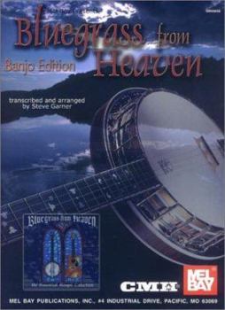 Paperback Bluegrass from Heaven - Banjo Edition: Banjo/Gospel Solos Book