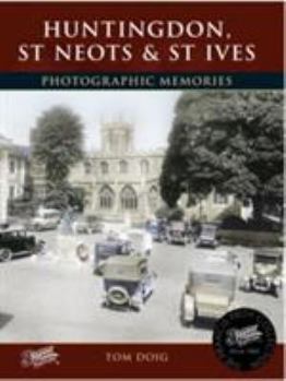 Paperback Francis Frith's Huntingdon, st Neots and st Ives Book