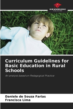 Paperback Curriculum Guidelines for Basic Education in Rural Schools Book