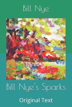 Bill Nye's Sparks: Original Text