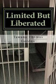 Paperback Limited But Liberated: Prison Praise Book