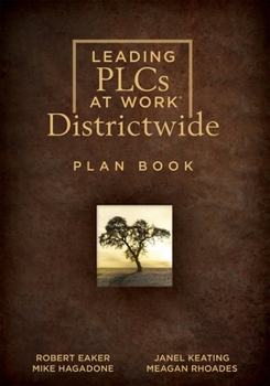 Spiral-bound Leading Plcs at Work(r) Districtwide Plan Book: (A School District Leadership Plan Book for Continuous Improvement in a Plc) Book