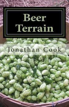 Paperback Beer Terrain: Field to Glass from the Berkshires to the Maine Coast Book