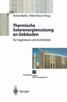 Paperback Thermische Solarenergienutzung an Gebäuden [German] Book