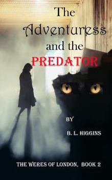 Paperback The Adventuress and the Predator Book