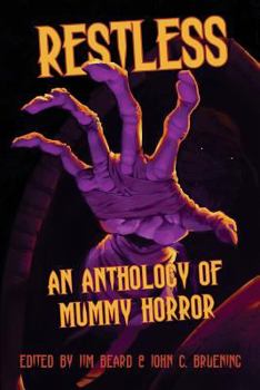 Paperback Restless: An Anthology of Mummy Horror Book