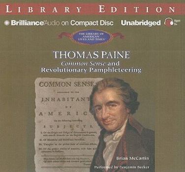 Audio CD Thomas Paine: Common Sense and Revolutionary Pamphleteering Book