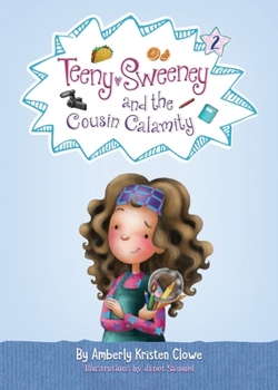 Paperback Teeny Sweeney and the Cousin Calamity Book