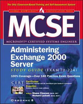 Hardcover MCSE Exchange 2000 Server Study Guide Exam 70-224 [With CDROM] Book