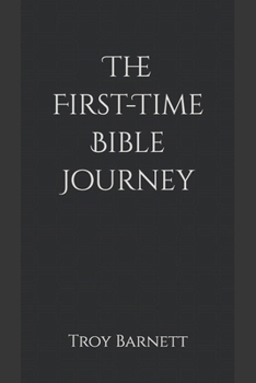 Paperback The First-Time Bible Journey Book