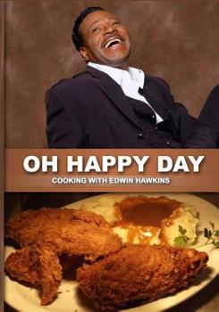 Paperback "Oh Happy Day" Cooking With Edwin Hawkins Book