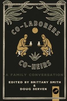 Paperback Co-Laborers, Co-Heirs: A Family Conversation Book